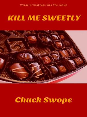 cover image of Kill Me Sweetly
